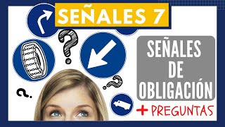 ⛔ SEÑALES 7OBLIGACIÓN + PREGUNTAS EXAMEN DIFÍCILES  PROFESOR AUTOESCUELA PERMISO B