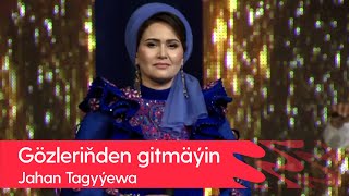 Jahan Tagyyewa - Gozlerinden gitmayin | 2022 Resimi