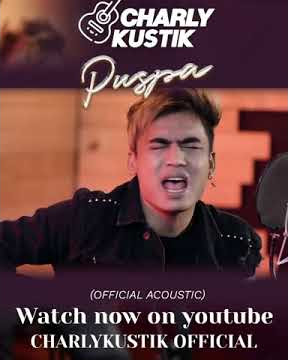 Lagu Puspa||Charly|| Kustik||||Youtube.