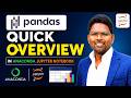 Pandas Quick Overview in Python | Learn Pandas in Anaconda Jupyter Notebook