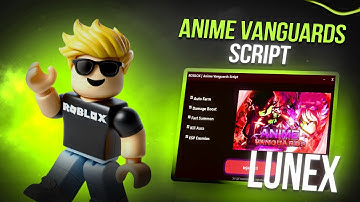 Anime Vanguards Script GUI / HACK & SCRIPT | DUPE & ROLLBACK MACRO INF RANGE LAG SCRIPT AUTOFARM