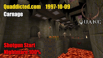 Quaddicted - 1997-10-09: carnage.zip - Carnage (Nightmare 100%)