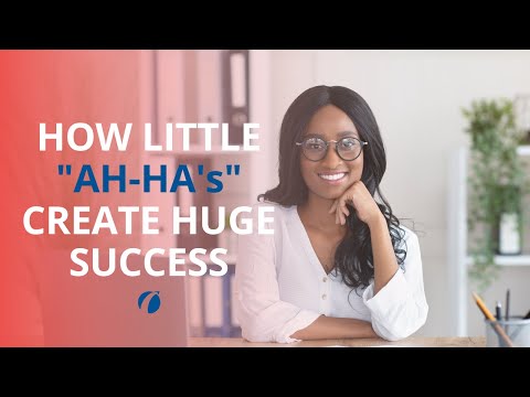 Breakthough Leadership Ideas from Little Ah-ha's