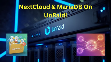 Installing NextCloud and MariaDB On UnRaid With Reverse Proxy