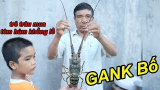 Trẻ Trâu Mua Tôm Hùm Khổng Lồ Tổ Chức Sinh Nhật Cho Bố | TQ97