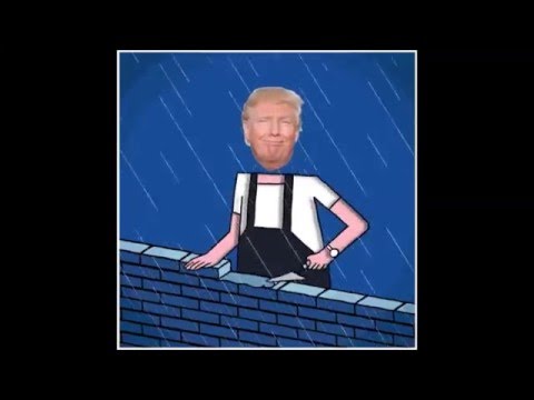 We Need To Build A Wall Song