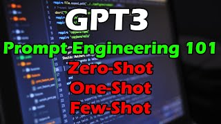 Prompt Engineering 101: Autocomplete, Zero-shot, One-shot, and Few-shot prompting