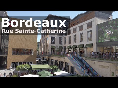 ?? Bordeaux: Rue Sainte-Catherine shopping street / 4K