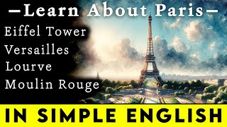 Paris - Sightseeing for Beginners (Simple English with Subtitles)