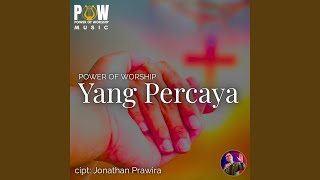 Download Lagu Yang Percaya Download Lagu Yang Percaya