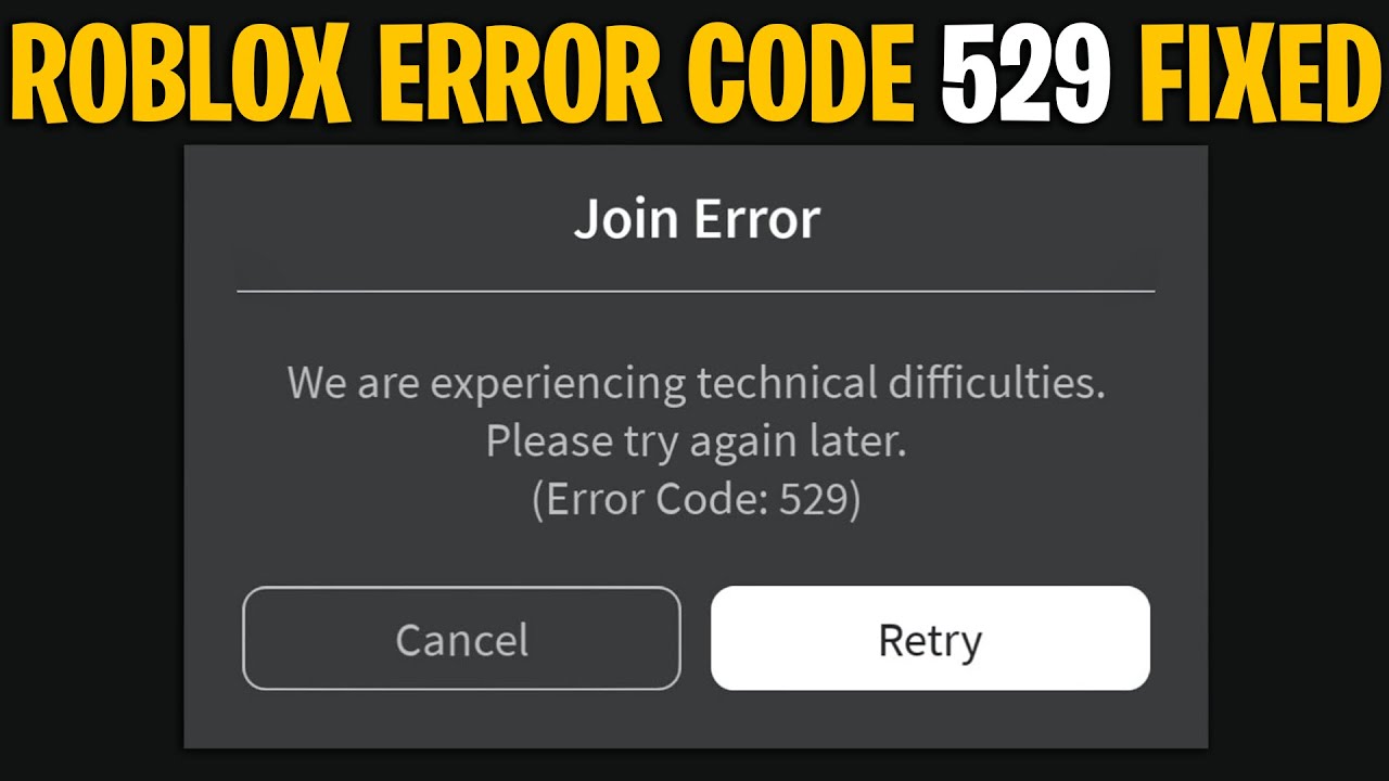 How to troubleshoot 'Error 529' and other technical difficulties