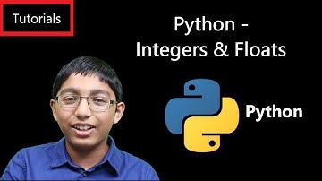 Python - Lesson 3 - Integers & Floats