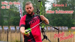 Mike Schloesser - Why do they do it? (ep2)