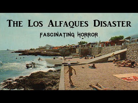 The Los Alfaques Disaster | A Short Documentary | Fascinating Horror