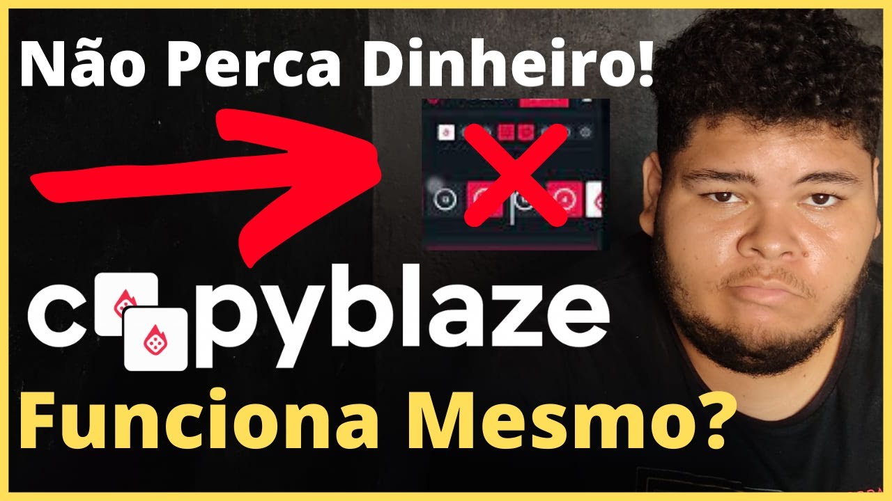 Copy Blaze Funciona? Copy Blaze Gratis? Copy Blaze Vale A Pena? Copy Blaze Aposta? Copy Blaze Crash