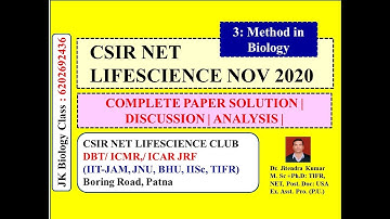 CSIR NET LIFESCIENCE NOV 2020 | COMPLETE PAPER SOLUTION | PAPER ANALYSIS |  METHOD IN BIOLOGY