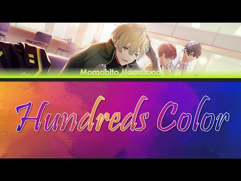 Hundreds Color - Momohito Hanazono [JP/EN Color-Coded Lyrics]