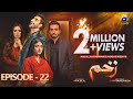 Zakham Episode 22 - [Eng Sub] - Aagha Ali - Sehar Khan - 29th June 2022 - HAR PAL GEO