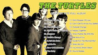 The Turtles - The Turtles Greatest Hits Full Album - The Turtles Best Songs Of All Time