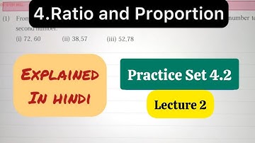 9th Std - Maths 1 - Chapter 4 Ratio and proportion Practice Set 4.2 - Lecture 2 - explained in Hindi