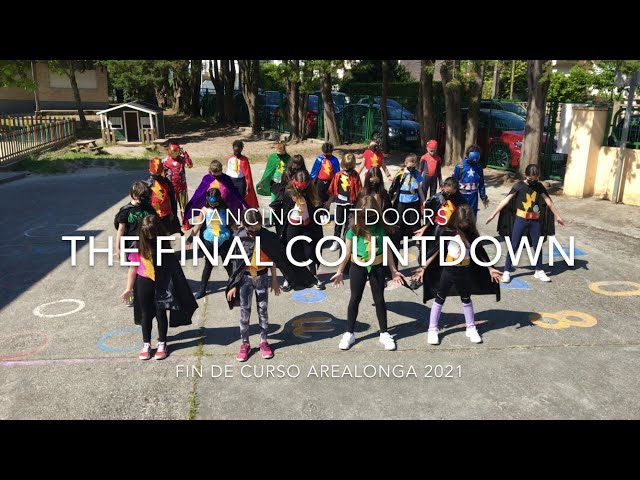 DANCING OUTDOORS - THE FINAL COUNTDOWN (FIN DE CURSO AREALONGA 2021) class=