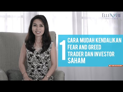 Cara Mudah Kendalikan Fear And Greed Trader dan Investor Saham