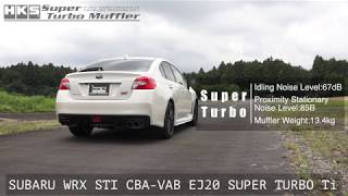SUBARU WRX STI CBA-VAB EJ20 HKS Super Turbo Muffler W-Tail Ti