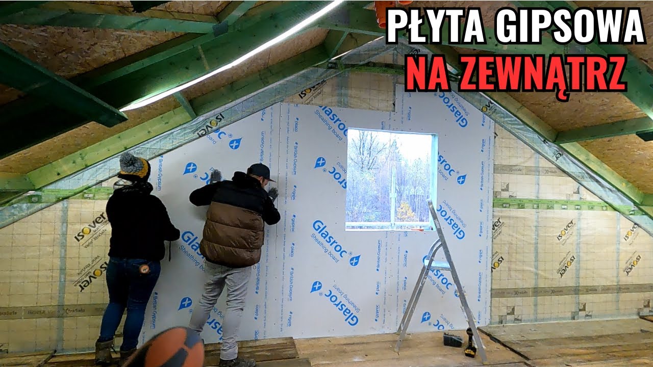 Płyta gipsowa na zewnątrz. Zakrywamy ściany szczytowe płytą Glasroc X
