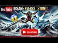 The Most Insane Everest Stunt Ever Attempted! (Unbelievable Feat)"