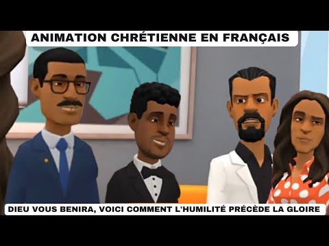 DIEU VOUS BÉNIRA TOUJOURS DANS L'HUMILITÉ - ANIMATION CHRÉTIENNE - YouTube