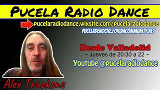 Alex Trackone Pucela Radio Dance