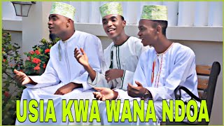 USIA KWA WANANDOA | Kaswida Ilofanya Ndoa Nyingi Zidumu (Video Kabambe)