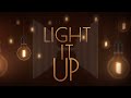 LIght It Up  SIM   Lyrics