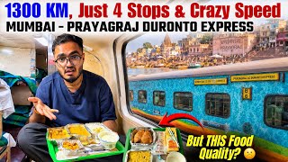 LTT Mumbai To Prayagraj Duronto Express Train Journey | 1300 KM 4 Stops but this food quality☹️