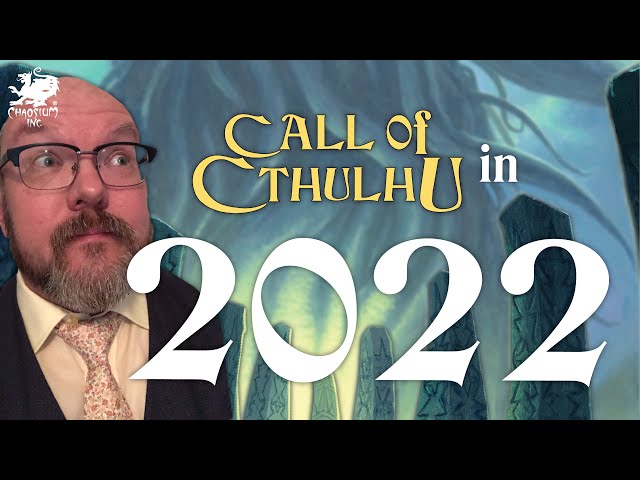 2022 for Call of Cthulhu | Chaosium Interview