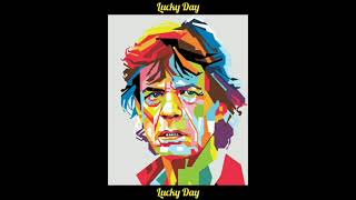 Mick Jagger - Lucky Day