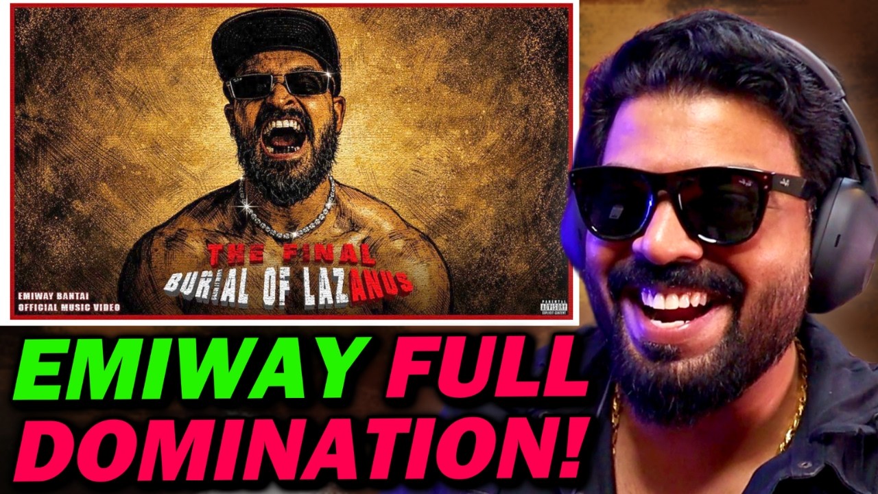 EMIWAY BANTAI - THE FINAL BURIAL OF LAZANUS REACTION | AFAIK