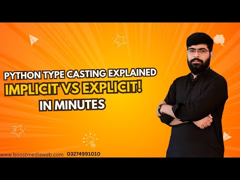 Python Type Casting Explained Implicit vs Explicit in Urdu/Hindi | Python Tutorial 03