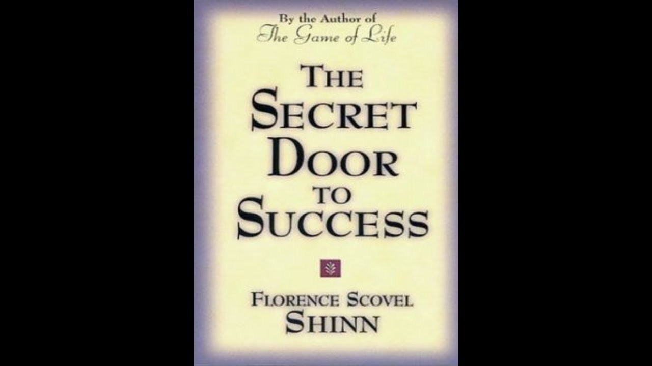 Secret Door 2Success-Pt2 of The Collection by #florencescovelshinn #metaphysical #blessed #miracles