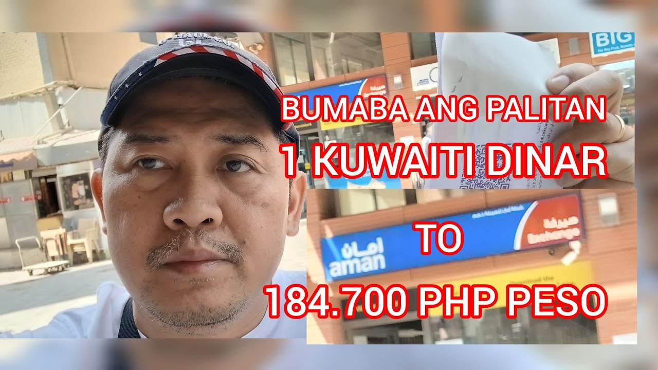 bumaba-ang-palitan-1-kuwaiti-dinar-to-184-700-philippine-peso-kunting