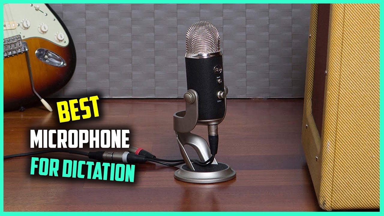 Top 5 Best Microphones for Dictation [Review] Computer Cardioid