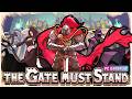 The Gate Must Stand | PC Gameplay No Commentary