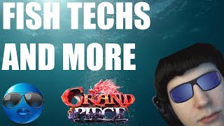 Fishman Techs Part 3 /ft anni cancel n afrodash (GPO)