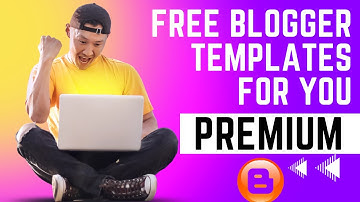 How to Install Free Premium Blogger Template on your Website