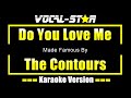 Do You Love Me - The Contours KARAOKE