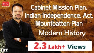 In this video Mr Deepak discussed about Cabinet Mission Plan, Indian Independence Act, Mountbatten Plan which is a part of 
