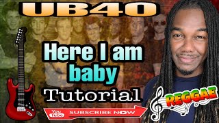 How to play UB40 - Here I am baby on guitar/ Tutorial