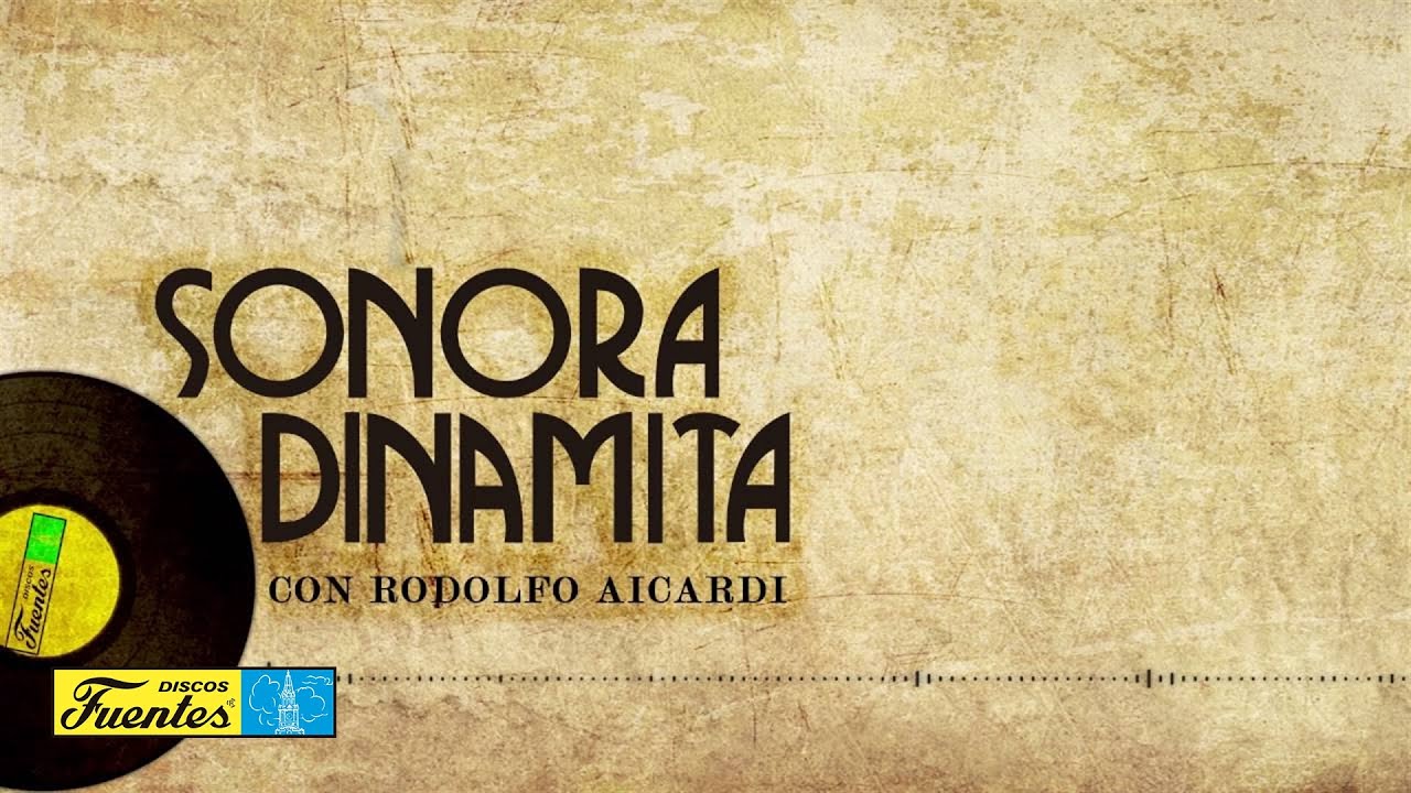Watch El Tizón - Rodolfo Aicardi Con La Sonora Dinamita (Audio) | Discos Fuentes on YouTube Watch El Tizón - Rodolfo Aicardi Con La Sonora Dinamita (Audio) | Discos Fuentes on YouTube