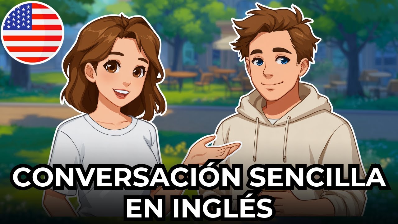 Empieza a entender inglés fácil y rápido con este diálogo 🔥 Conversación cotidiana en inglés