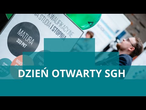 Dzień otwarty online. Zasady rekrutacji do SGH w 2020